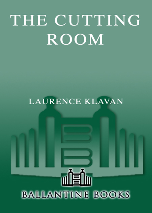 The Cutting Room (2004) by Laurence Klavan