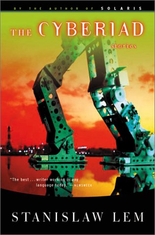 The Cyberiad (2002) by Stanisław Lem