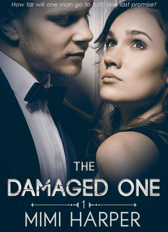 The Damaged One by Mimi Harper