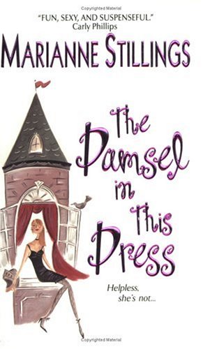 The Damsel in This Dress (2004) by Marianne Stillings