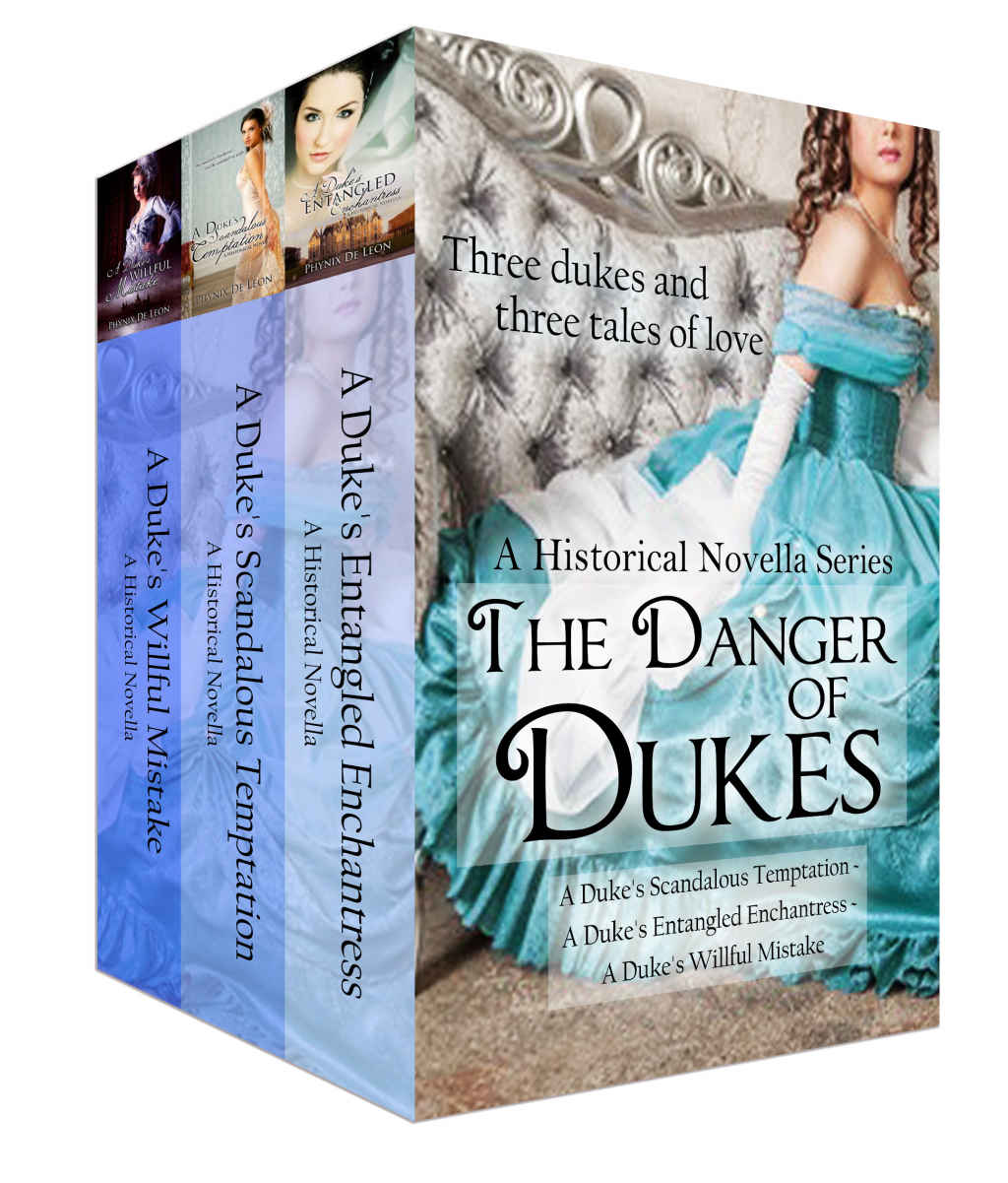 The Danger of Dukes by Phynix de Leon