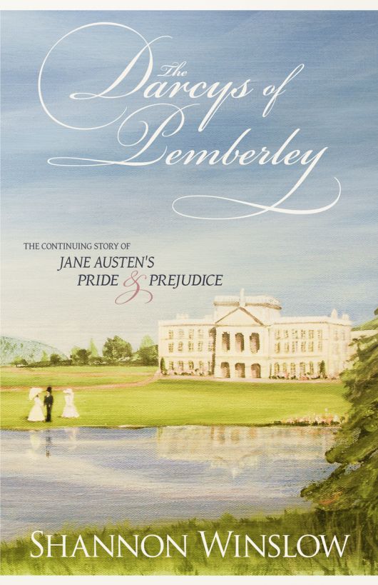 The Darcys of Pemberley by Shannon Winslow