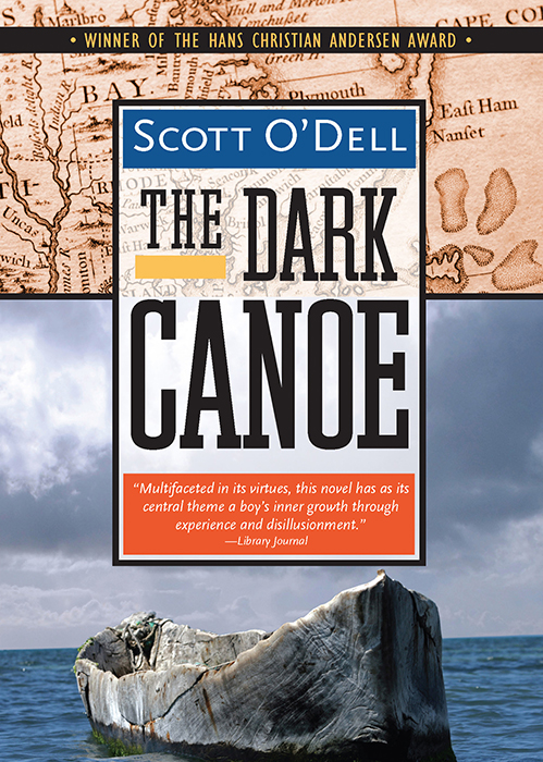 The Dark Canoe (2013) by Scott O'Dell