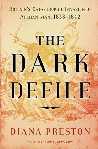 The Dark Defile by Diana Preston