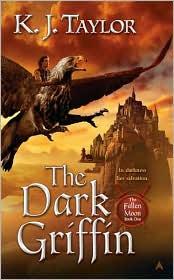 The Dark Griffin by K. J. Taylor