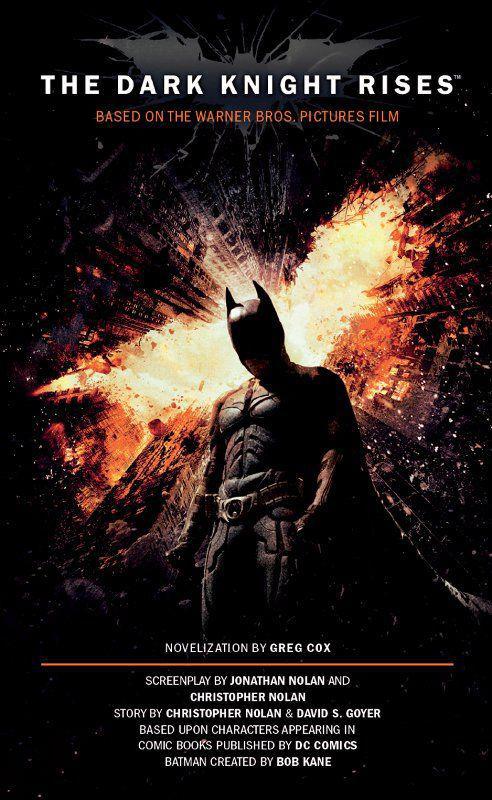 The Dark Knight Rises: The Official Novelization by Cox, Greg