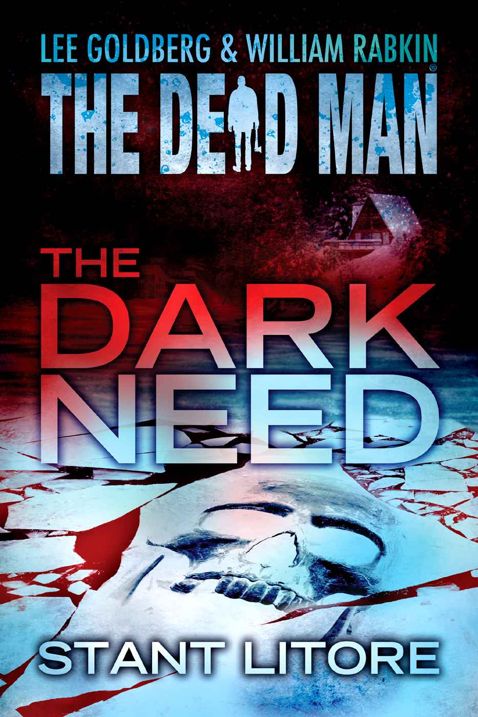 The Dark Need by Stant Litore