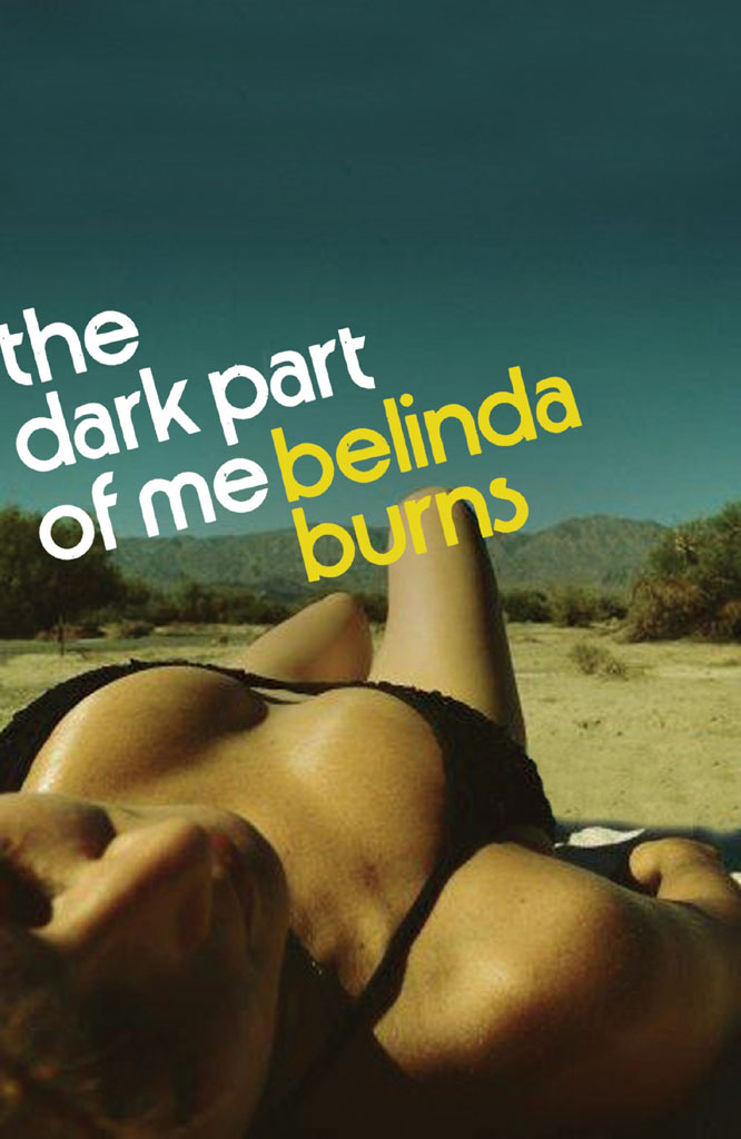 The Dark Part of Me by Belinda Burns