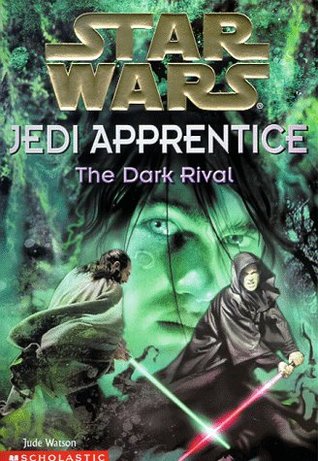 The Dark Rival (1999) by Jude Watson