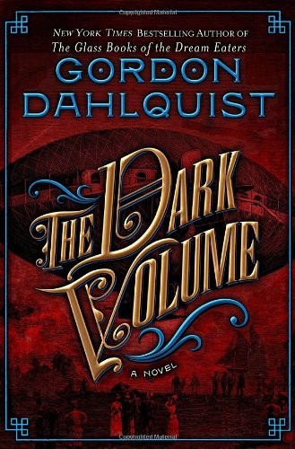 The Dark Volume by Gordon Dahlquist