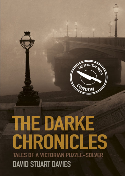 The Darke Chronicles by David Stuart Davies