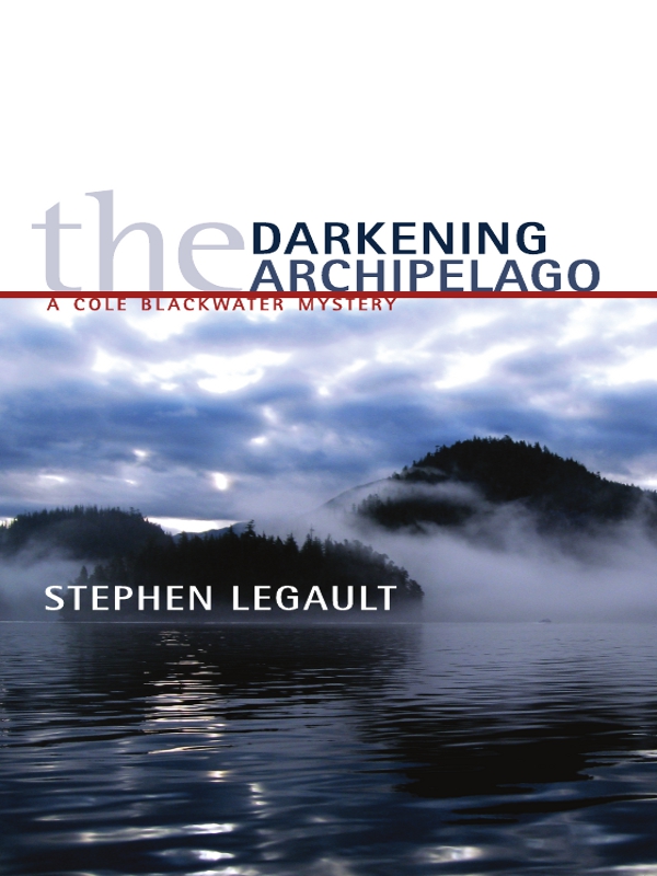 The Darkening Archipelago (2011) by Stephen Legault