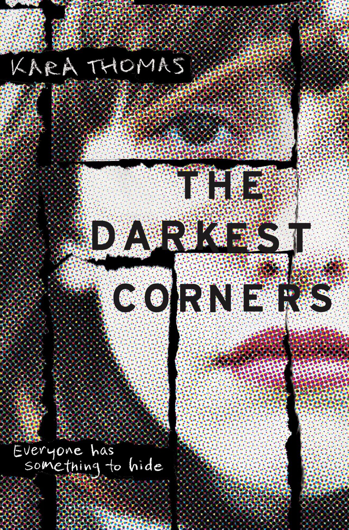 The Darkest Corners (2016) by Kara Thomas