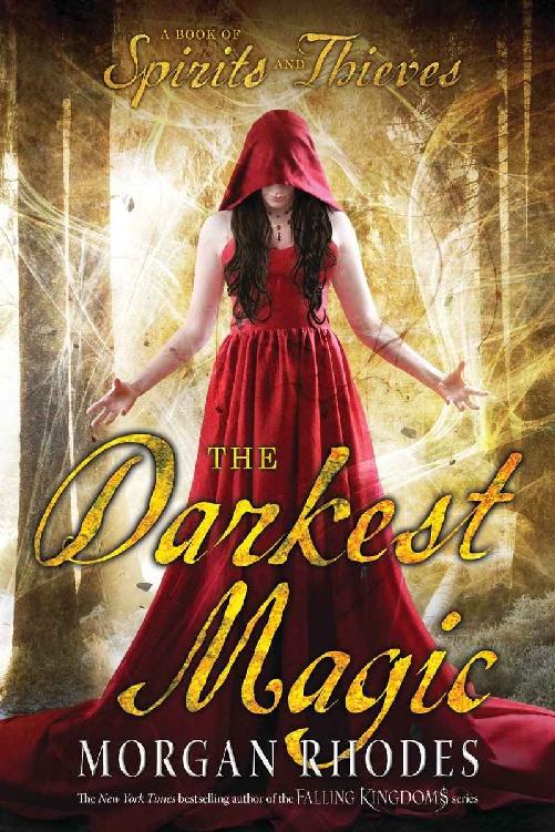 The Darkest Magic (A Book of Spirits and Thieves)