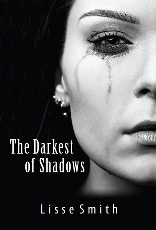 The Darkest of Shadows by Smith, Lisse