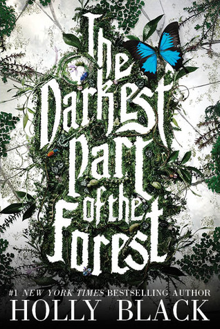 The Darkest Part of the Forest (2000) by Holly Black