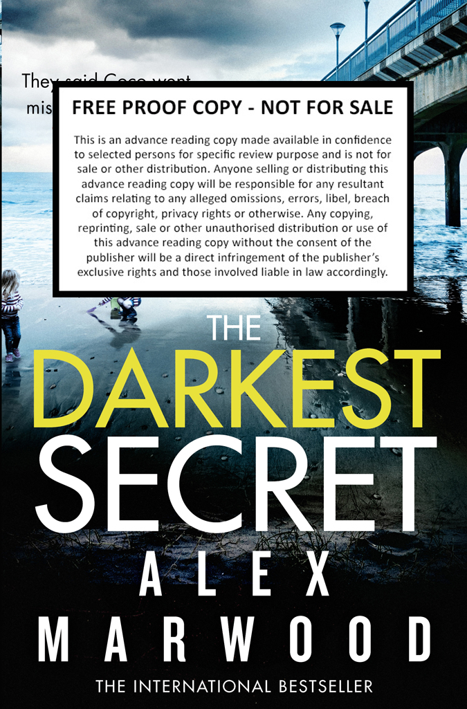 The Darkest Secret (2016) by Alex Marwood