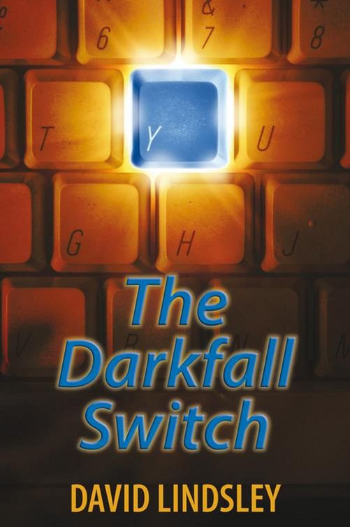 The Darkfall Switch (2011) by David Lindsley