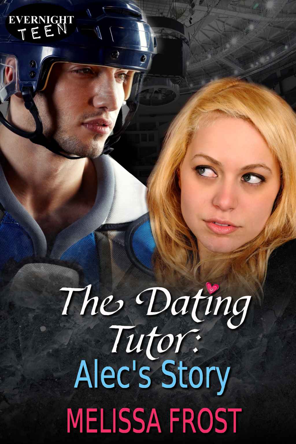 The Dating Tutor: Alec's Story by Frost, Melissa