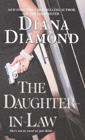 The Daughter-In-Law: A Novel of Suspense (2004)