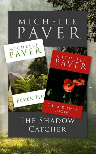 The Daughters of Eden Trilogy: The Shadow Catcher, Fever Hill & the Serpent's Tooth