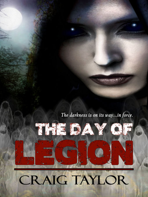 The Day of Legion by Craig Taylor