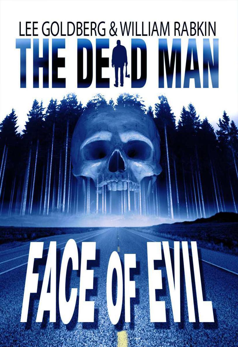 The Dead Man: Face of Evil by Goldberg, Lee