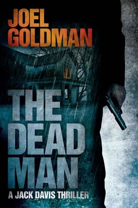 The Dead Man by Joel Goldman