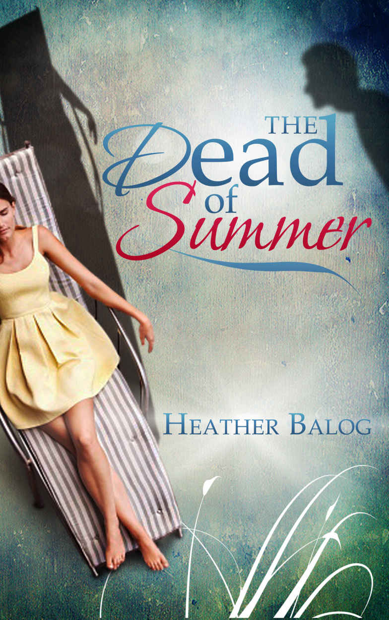 The Dead of Summer