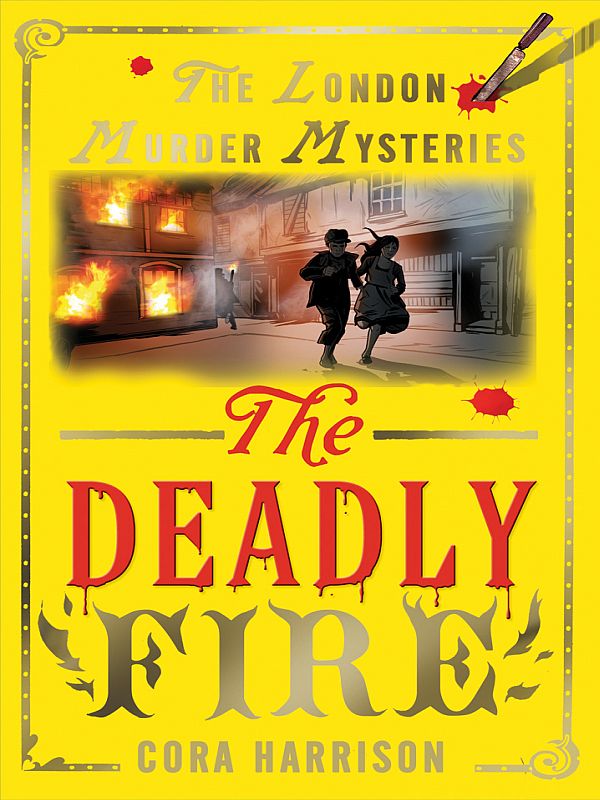 The Deadly Fire (2011) by Cora Harrison