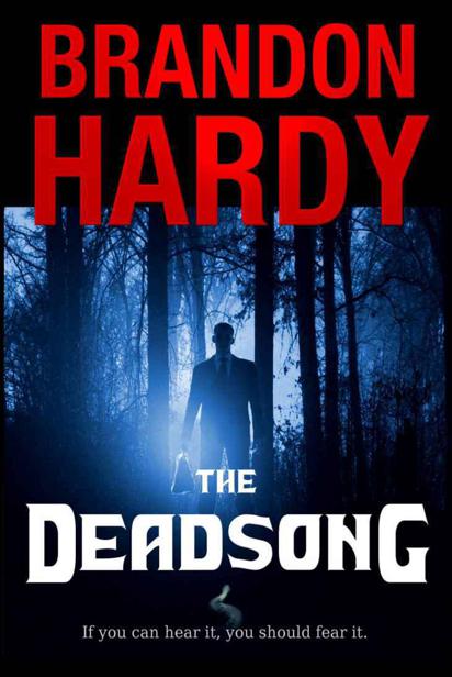 The Deadsong by Brandon Hardy