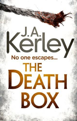 The Death Box by J. A. Kerley