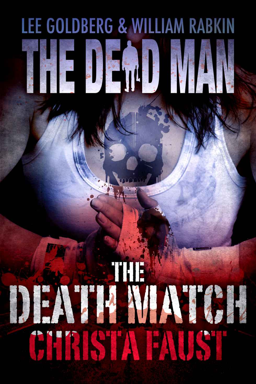 The Death Match by Christa Faust