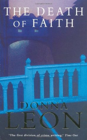 The Death Of Faith (2006) by Donna Leon