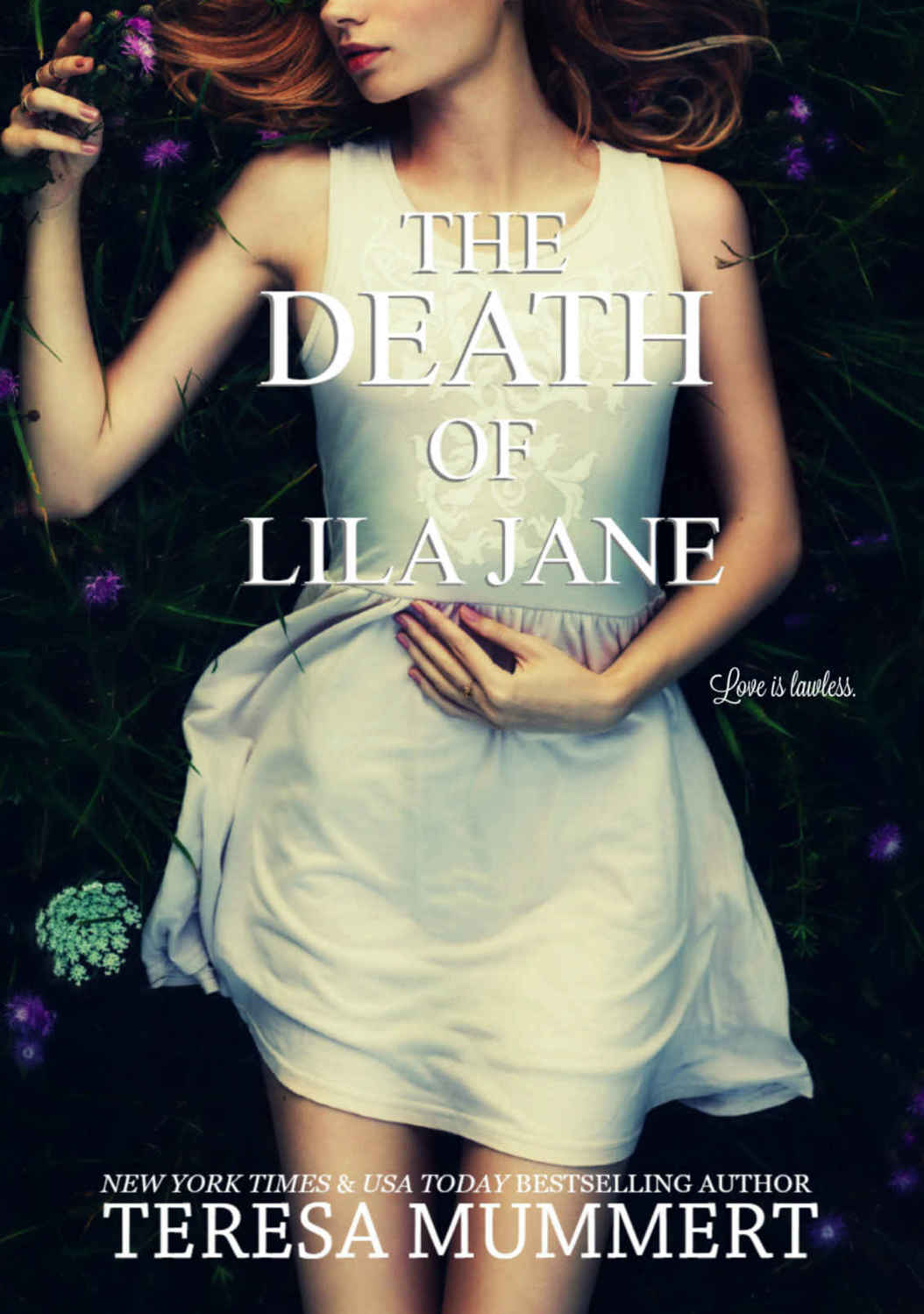 The Death of Lila Jane by Teresa Mummert