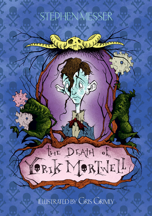 The Death of Yorik Mortwell (2011) by Stephen Messer