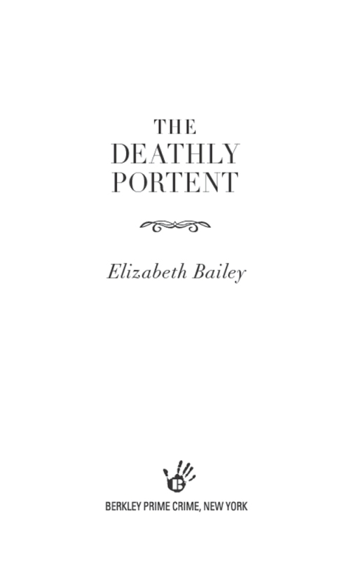 The Deathly Portent (2012) by Elizabeth Bailey