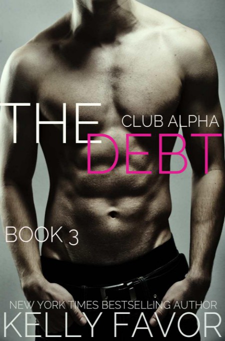 The Debt 3 by Kelly Favor