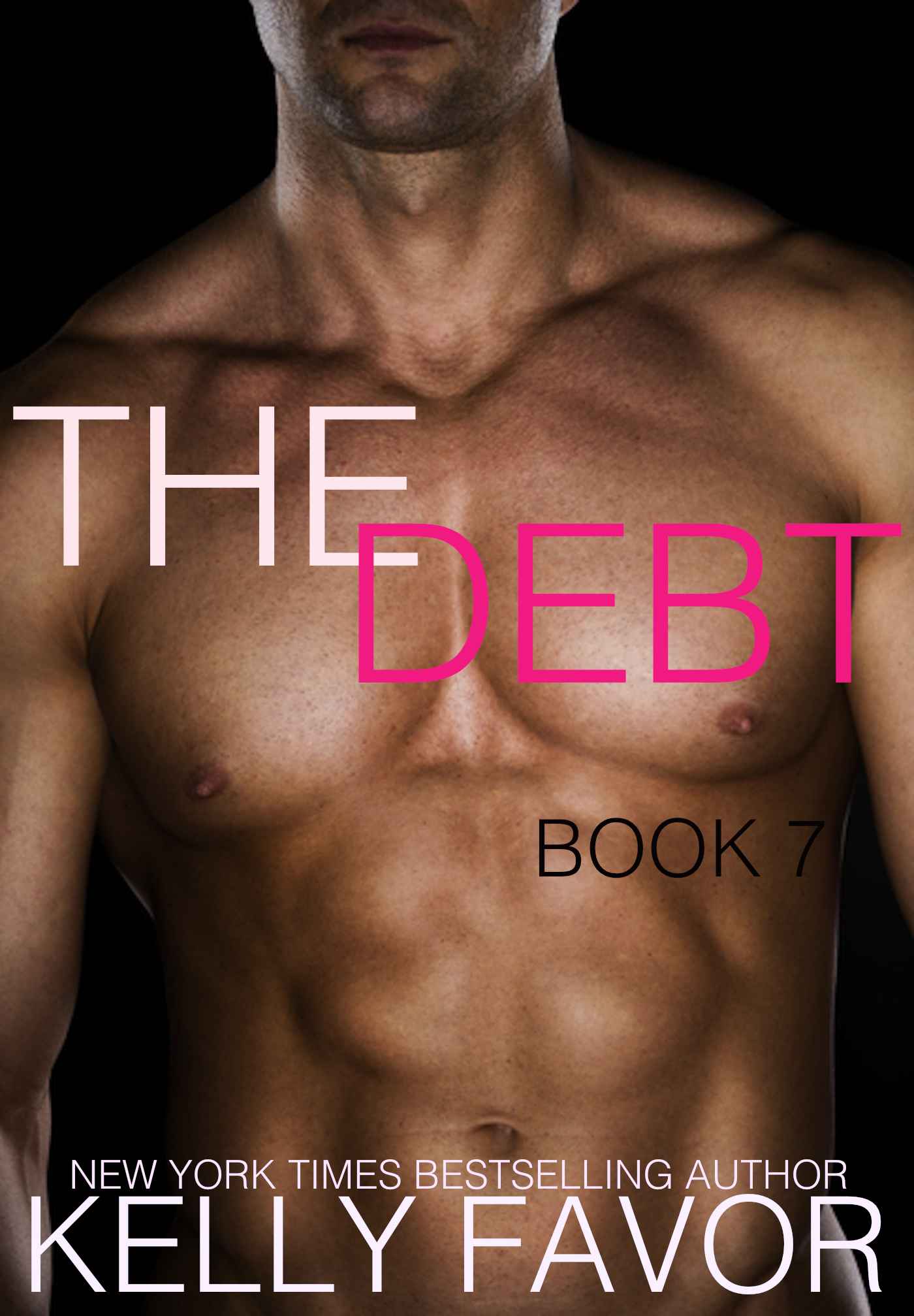 The Debt 7 (Club Alpha) by Kelly Favor