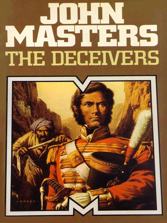 The Deceivers by John Masters