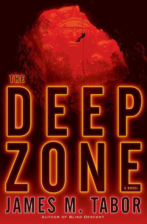 The Deep Zone: A Novel by James M. Tabor