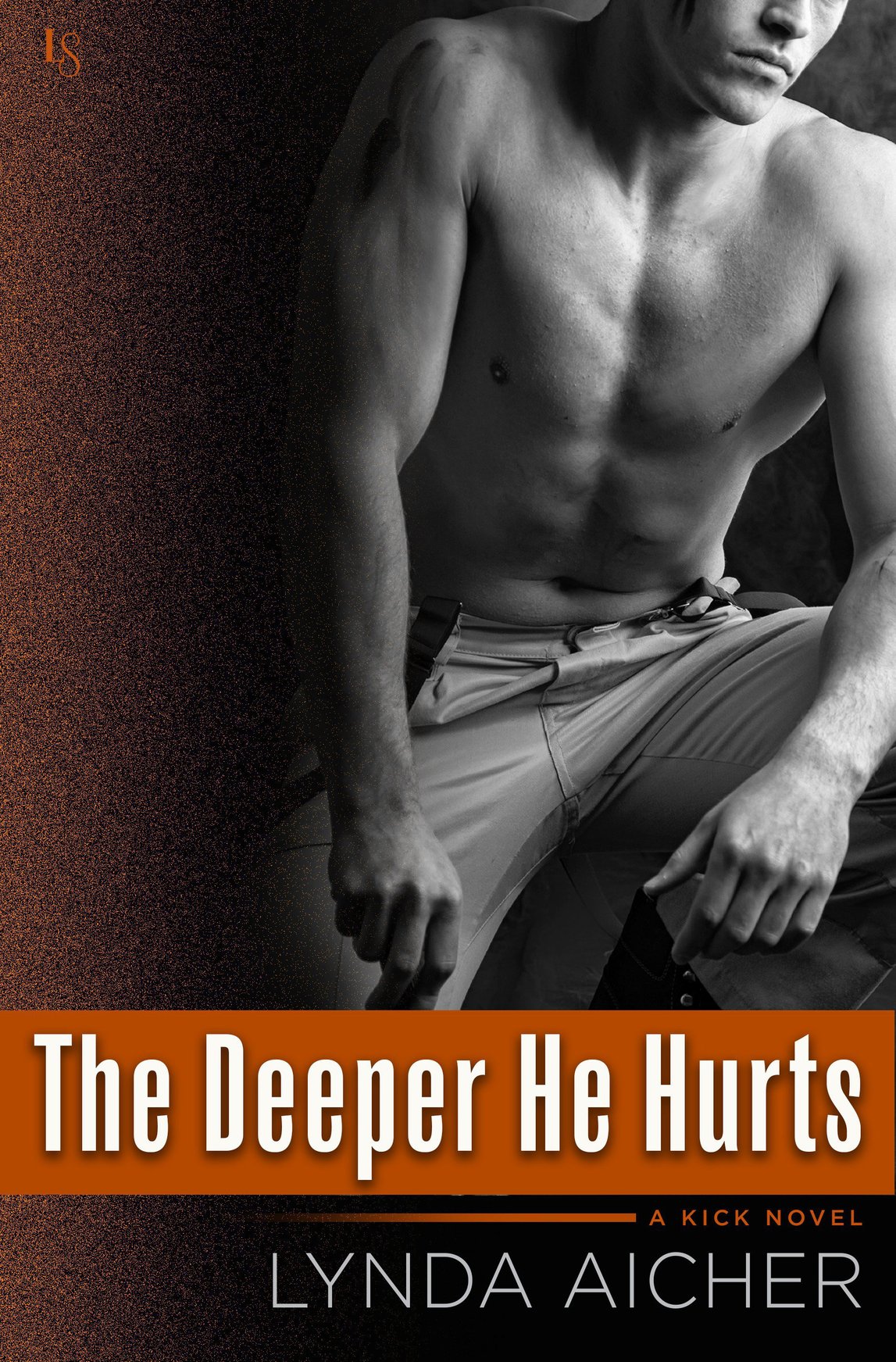 The Deeper He Hurts (2016) by Lynda Aicher