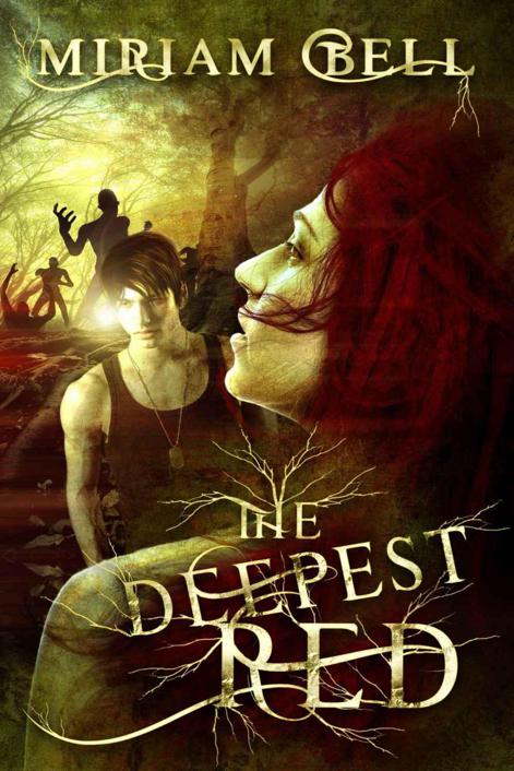 The Deepest Red by Miriam Bell