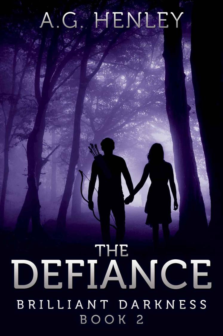 The Defiance (Brilliant Darkness) by A.G. Henley