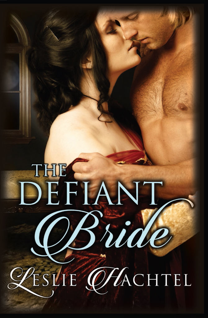 The Defiant Bride by Leslie Hachtel