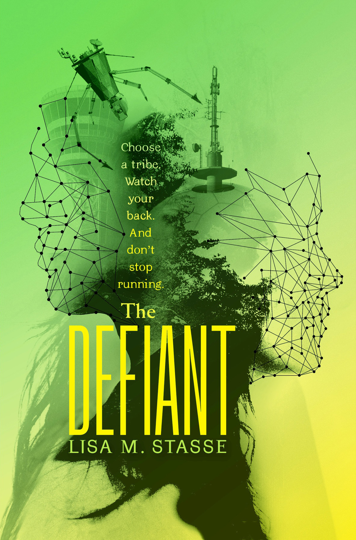 The Defiant by Lisa M. Stasse