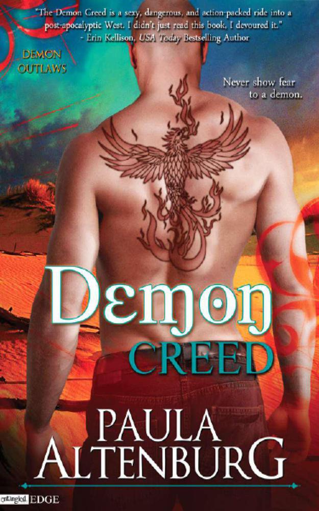 The Demon Creed (A Demon Outlaws Novel) (Entangled Edge) by Paula Altenburg