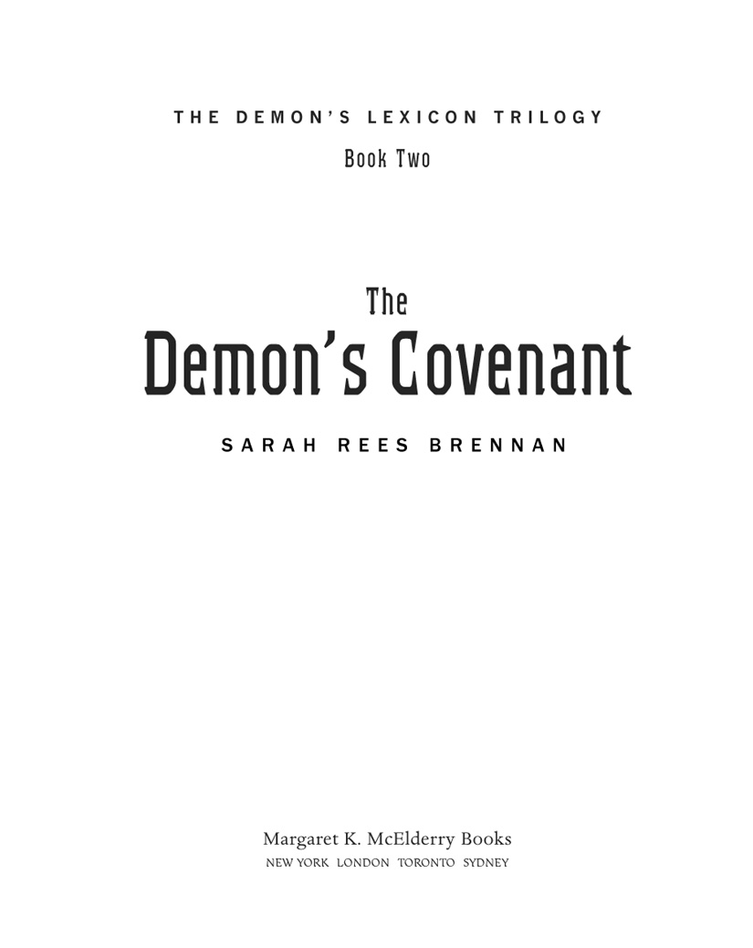 The Demon's Covenant (2010) by Sarah Rees Brennan