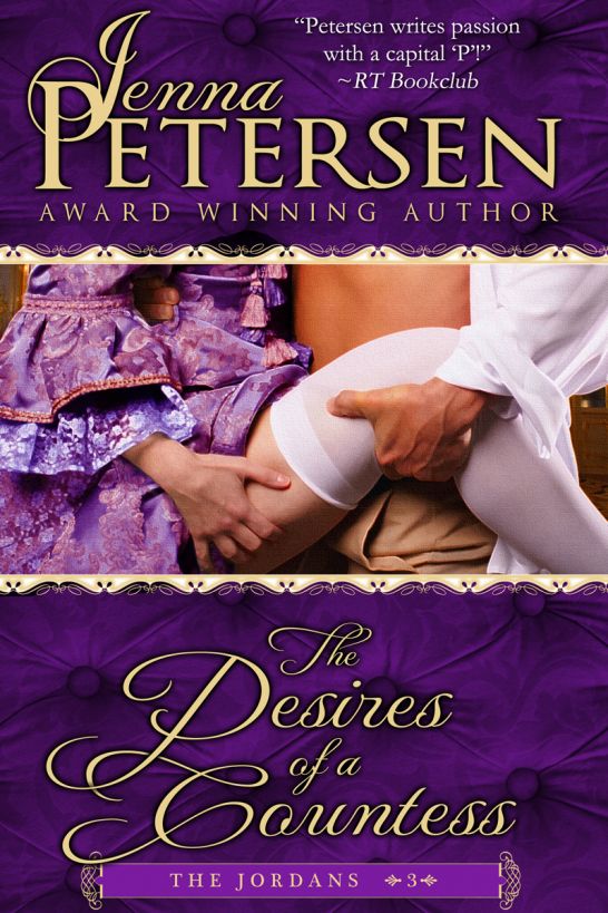 The Desires of a Countess by Jenna Petersen