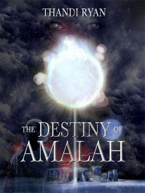 The Destiny of Amalah by Thandi Ryan